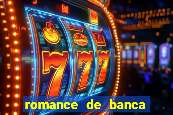 romance de banca digital 2021